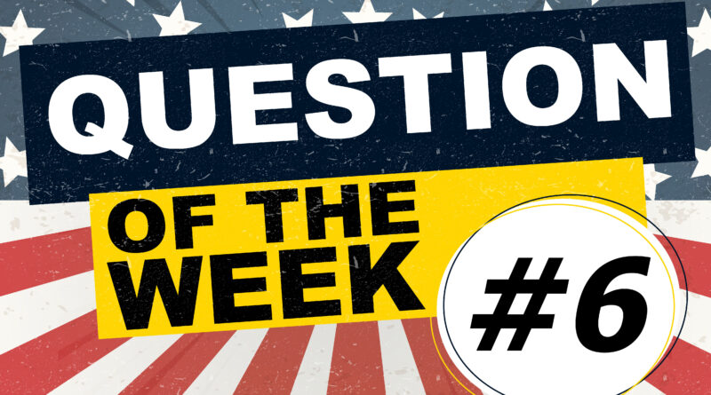 Question Of The Week